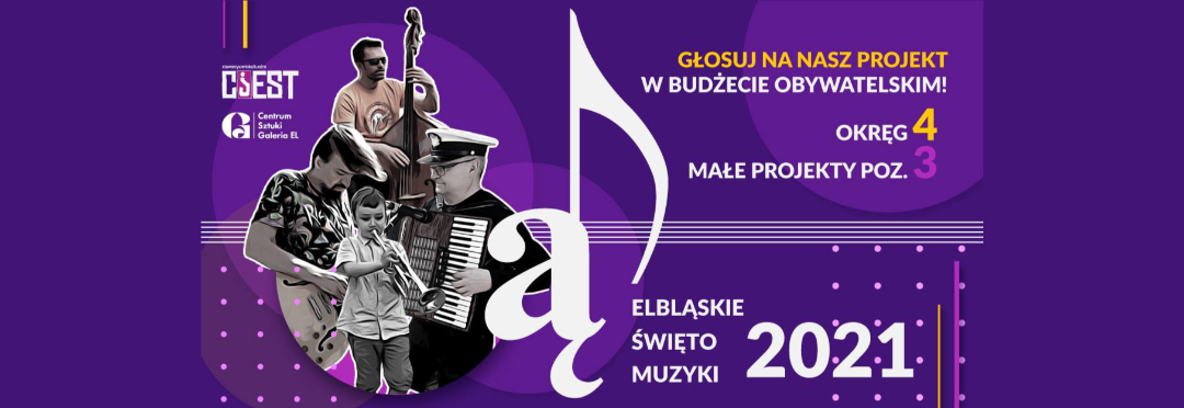 Głosuj na Elbląskie Święto Muzyki w Budżecie Obywatelskim!