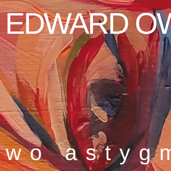 Mariusz Edward Owczarek | Malarstwo astygmatywne